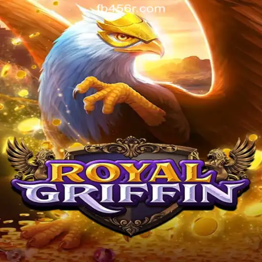 Discover the Thrills of RoyalGriffin on 456R.COM Platform-Oficial Slots Brasil