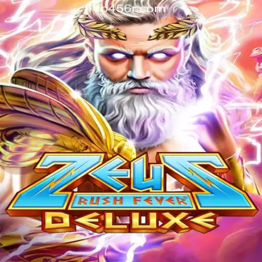 Exploring the Thrills of ZeusRushFeverDeluxe: A Premier Slot Experience on 456R.COM Platform-Oficial Slots Brasil